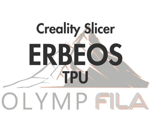 Slicerprofil CrealitySlicer für OlympFILA EREBOS TPU85A